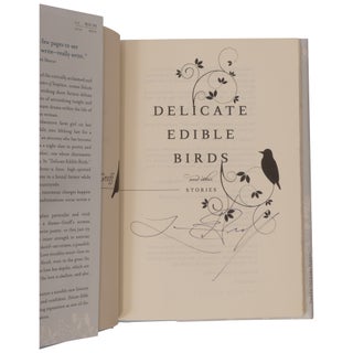 Delicate Edible Birds and Other Stories