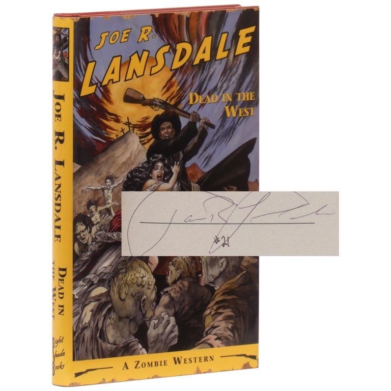 Item No: #361462 Dead in the West [Signed, Limited]. Joe Lansdale.