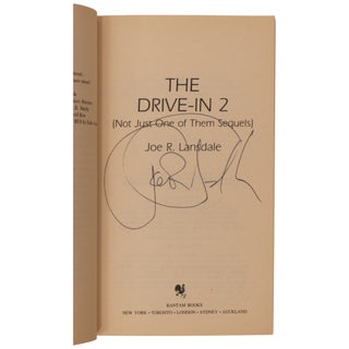 Item No: #361464 The Drive-In 2 (Not Just One of Them Sequels). Joe R. Lansdale