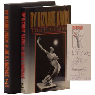 Item No: #361470 By Bizarre Hands: Stories [Signed, Limited]. Joe R. Lansdale