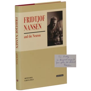 Item No: #361580 Fridtjof Nansen and the Neuron. Ortwin Bock, Karen B. Helle