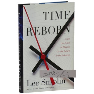 Item No: #361581 Time Reborn: From the Crisis in Physics to the Future of the...