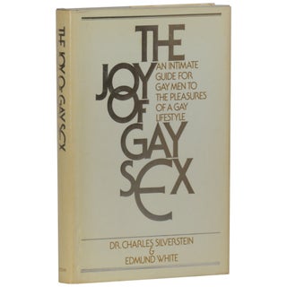 Item No: #361588 The Joy of Gay Sex: An Intimate Guide for Gay Men to the...
