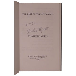 The Last of the Moccasins [Signed, Numbered]