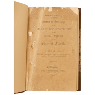 A Journal of the Proceedings of the House of Representatives of the General Assembly of the State of Florida at Its Ninth Session