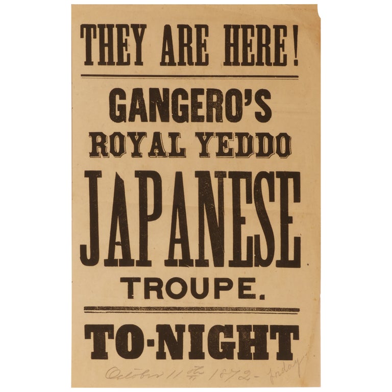 Item No: #361623 They Are Here! Gangero's Royal Yeddo Japanese Troupe. To-night. Royal Yeddo Japanese Troupe.
