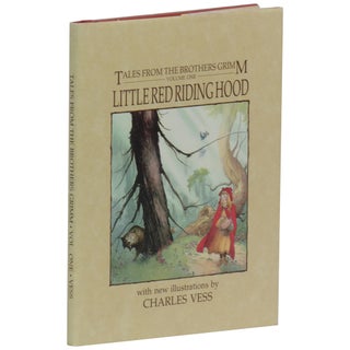 Little Red Riding Hood: Tales from the Brothers Grimm, Volume One