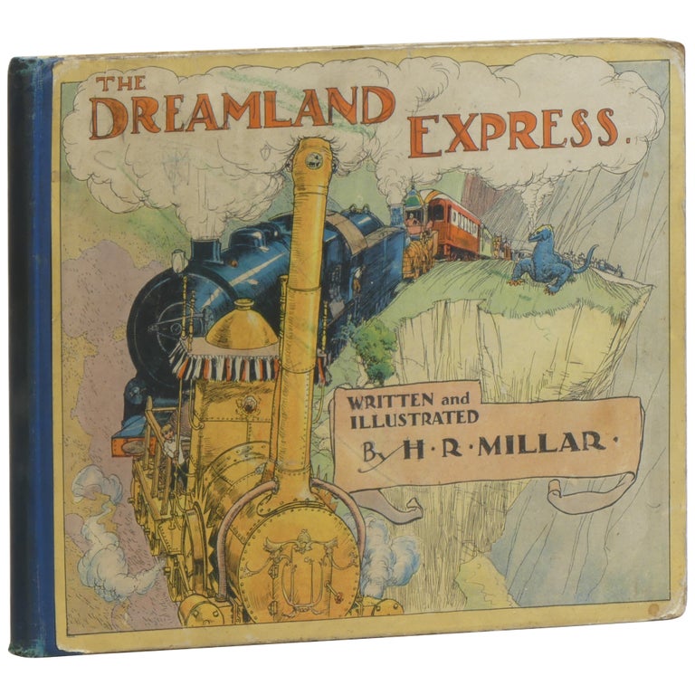 Item No: #361674 The Dreamland Express. H. R. Millar.