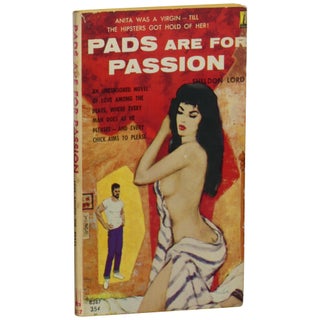Item No: #361731 Pads Are for Passion. Sheldon Lord