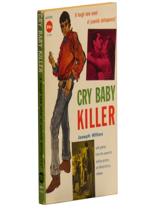 Item No: #361735 Cry Baby Killer. Joseph Hilton
