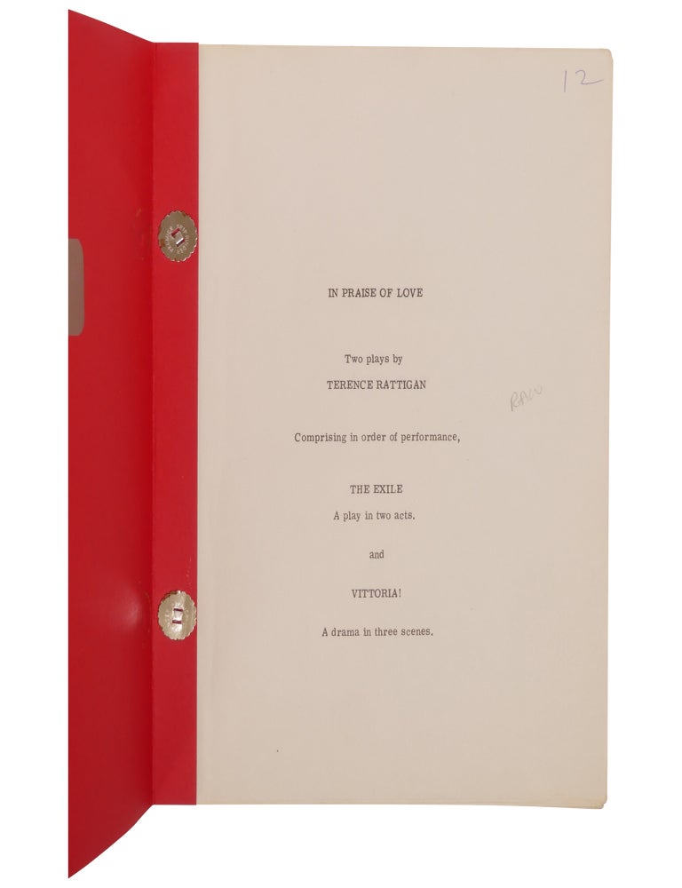 In Praise of Love: Two Plays... comprising in order of performance, The Exile, a play in two acts, and Vittoria! a drama in three scenes