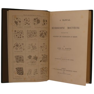 A Manual of Microscopic Mounting with Notes on the Collection and Examination of Objects