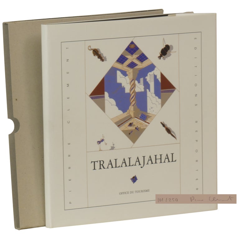 Item No: #361783 Tralalajahal [Signed, Numbered]. Pierre Clement.