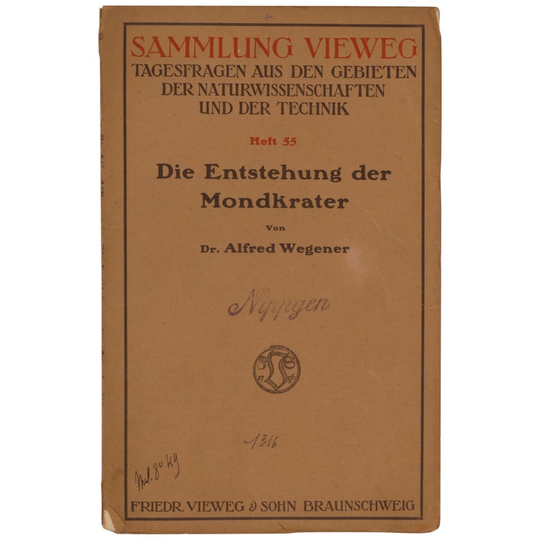 Item No: #361809 Die Entstehung der Mondkrater [The Formation of Lunar Craters]. Alfred Wegener.