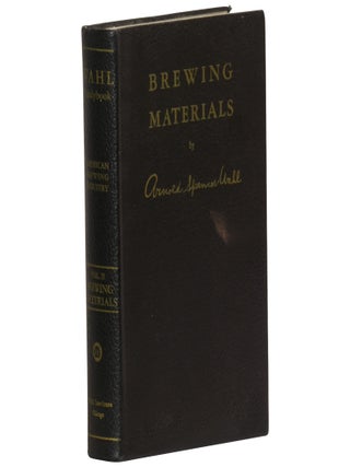 Item No: #361827 Brewing Materials: Wahl Handybook of the American Brewing...
