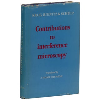 Item No: #361898 Contributions to Interference Microscopy. Wolfgang Krug,...