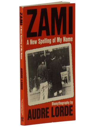 Zami: A New Spelling of My Name | Audre Lorde | Second Edition