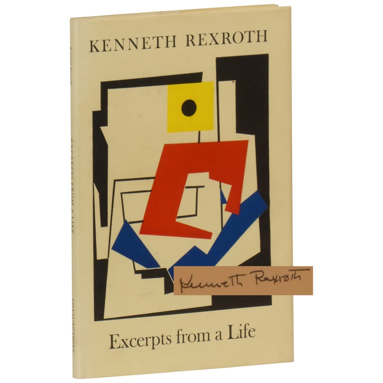 Item No: #361964 Excerpts from a Life. Kenneth Rexroth.