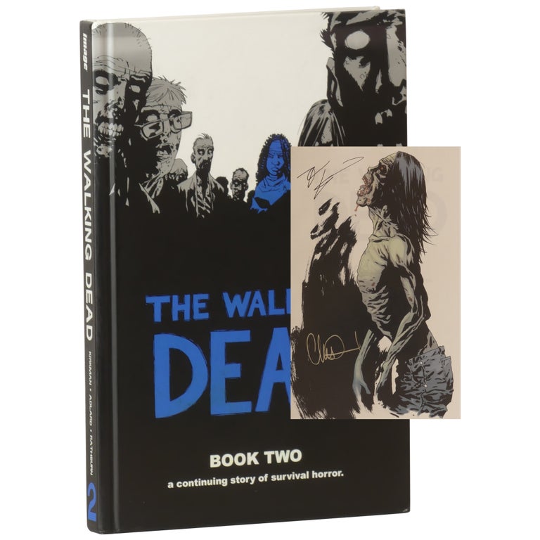 Item No: #361971 The Walking Dead Book Two [HC S/N Signed, Numbered]. Robert Kirkman, Charlie Adlard.