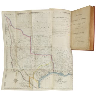 The History of the Republic of Texas, from the Discovery of the Country to the Present Time; and the Cause of Her Separation from the Republic of Mexico