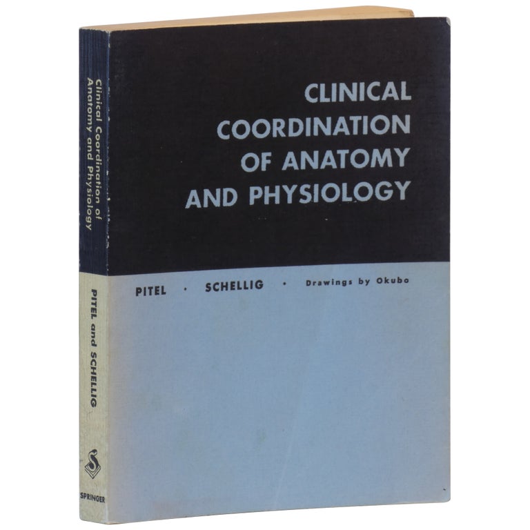 Item No: #362004 Clinical Coordination of Anatomy and Physiology. Miné Okubo, Martha Pitel, Mildred Schellig, text.