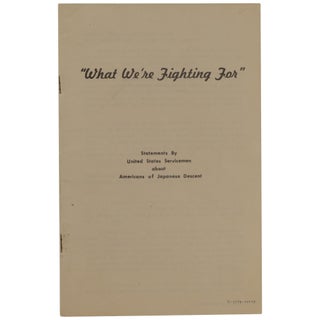 Item No: #362065 "What We're Fighting For": Statements by United States...