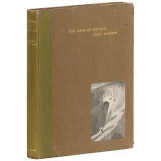 Item No: #362125 The Book of Wonder: A Chronicle of Little Adventures at the...