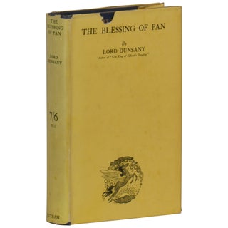 Item No: #362131 The Blessing of Pan. Lord Dunsany, Edward Plunkett