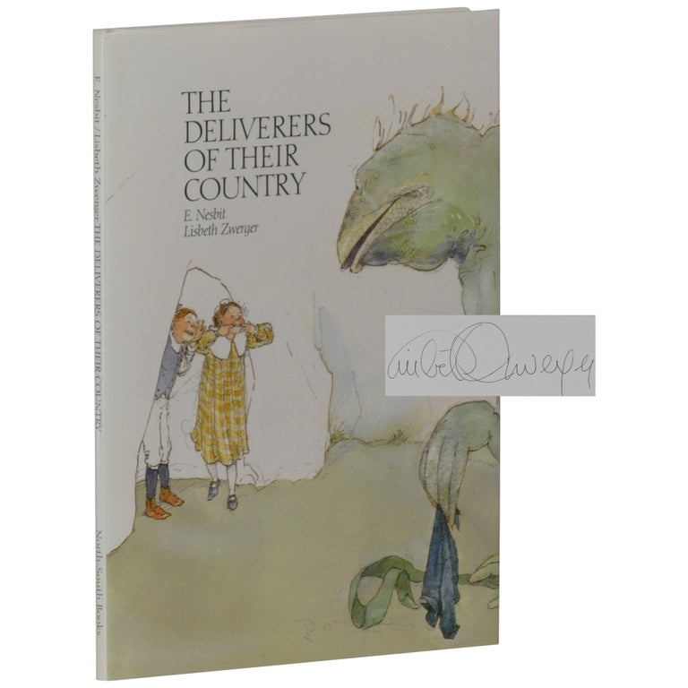 Item No: #362153 The Deliverers of Their Country. Lisbeth Zwerger, Edith Nesbit.