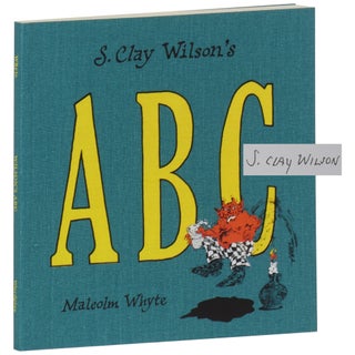 Item No: #362158 S. Clay Wilson's ABC: An Audacious Illustrated Alphabet...