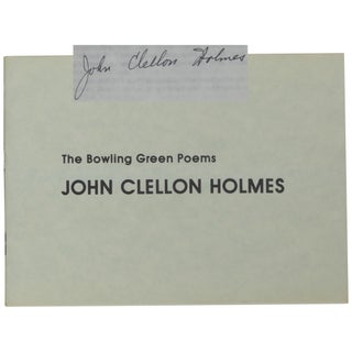 Item No: #362181 The Bowling Green Poems. John Clellon Holmes