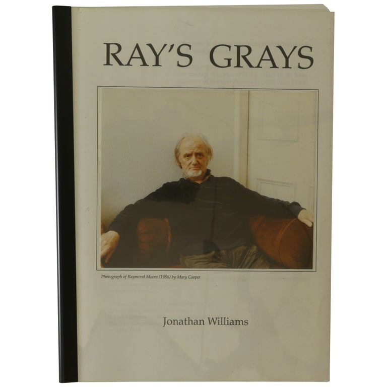 Item No: #362195 Ray's Grays. Jonathan Williams.