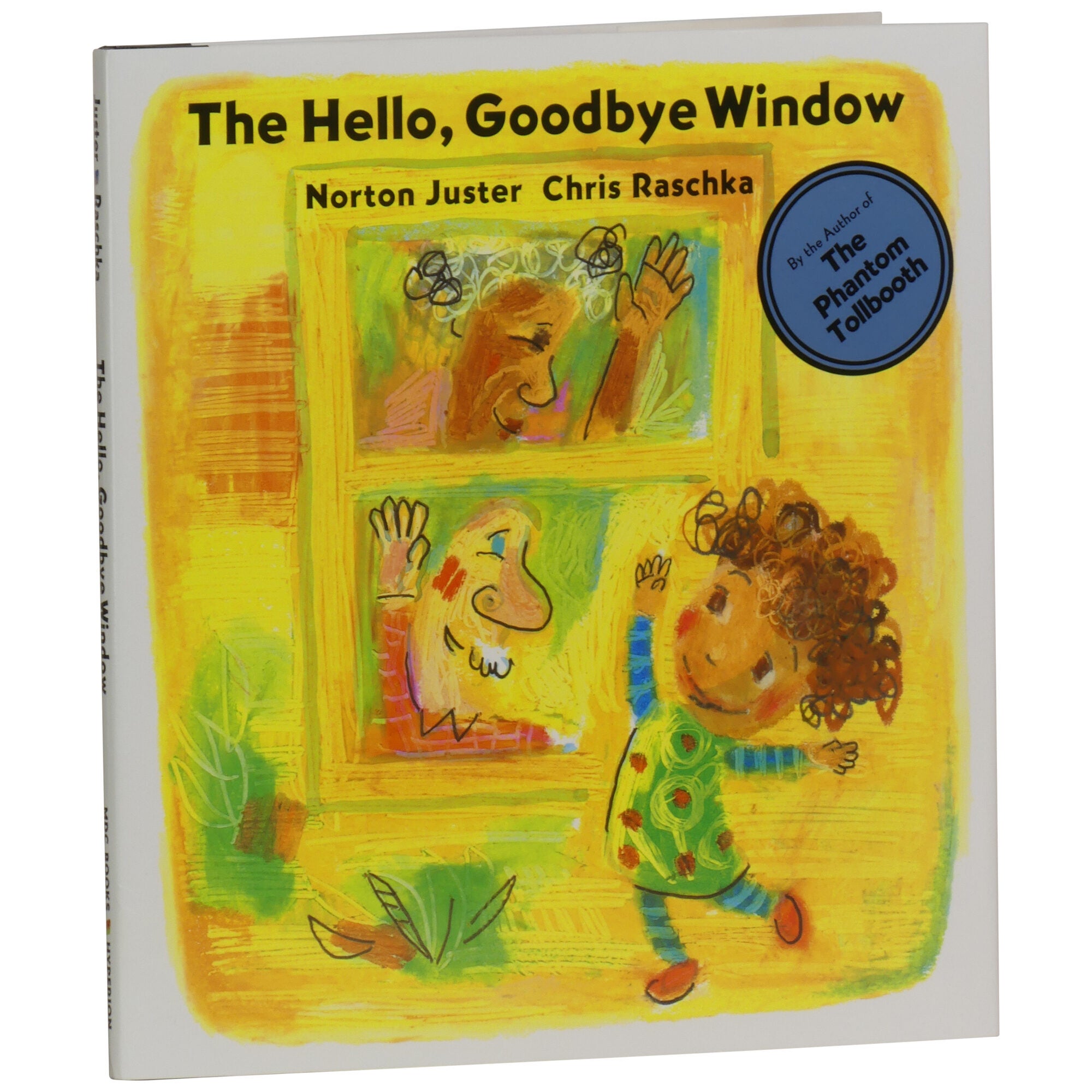 The Hello, Goodbye Window | Norton Juster, Chris Raschka | First Edition