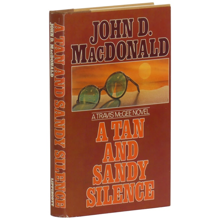 Item No: #362215 A Tan and Sandy Silence. John D. Macdonald.
