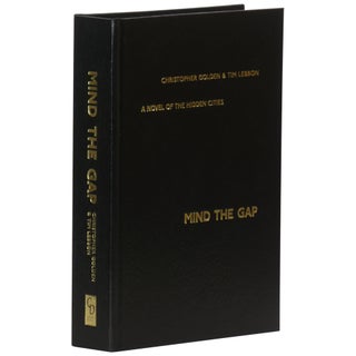 Item No: #362221 Mind the Gap: A Novel of the Hidden Cities [Signed, Lettered]....