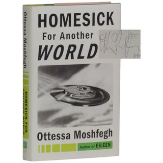 Item No: #362227 Homesick for Another World. Ottessa Moshfegh