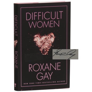 Item No: #362232 Difficult Women. Roxane Gay