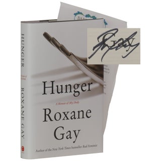 Item No: #362233 Hunger: A Memoir of (My) Body. Roxane Gay