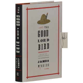 Item No: #362234 The Good Lord Bird: A Novel. James McBride