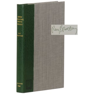 Item No: #362237 Green Shadows, White Whale [Signed, Numbered]. Ray Bradbury