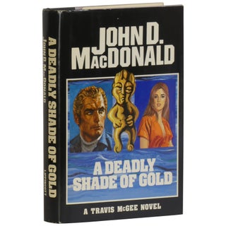 Item No: #362293 A Deadly Shade of Gold. John D. MacDonald