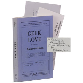 Item No: #362303 Geek Love [Proof]. Katherine Dunn