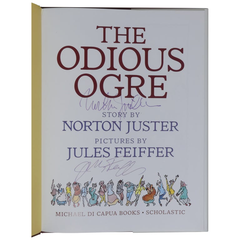 Item No: #362320 The Odious Ogre. Norton Juster, Jules Feiffer.