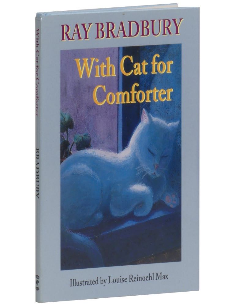 With Cat for Comforter