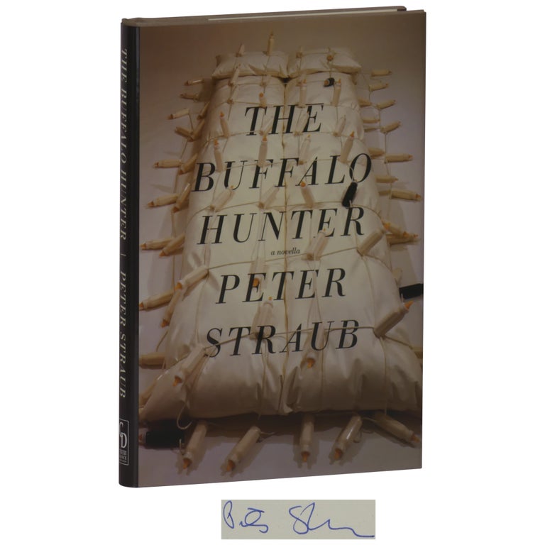 Item No: #362354 The Buffalo Hunter [Signed, Limited]. Peter Straub.