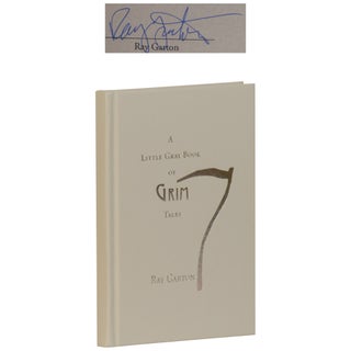 Item No: #362359 A Little Gray Book of Grim Tales [Signed, Numbered]. Ray Garton