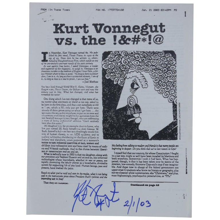 Item No: #362375 "Vonnegut vs. the !&#*!@", from In These Times, February 17, 2003 [Signed Photocopied Proof]. Kurt Vonnegut.