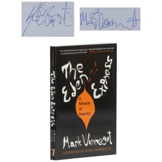 Item No: #362417 The Eden Express: A Memoir of Insanity. Mark Vonnegut, Kurt...