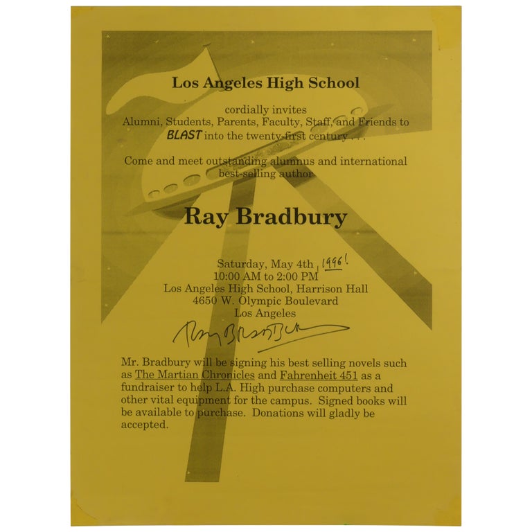 Item No: #362433 Los Angeles High School... Come and Meet Outstanding Alumnus and International Best-selling Author Ray Bradbury. Ray Bradbury.