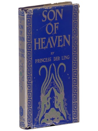 Item No: #362515 Son of Heaven. Princess Der Ling, Yu Der Ling